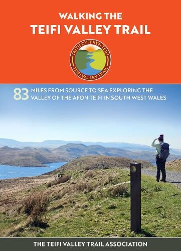 Walking the Teifi Valley Trail
